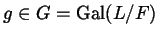 $ g \in
G = \Gal(L/F)$